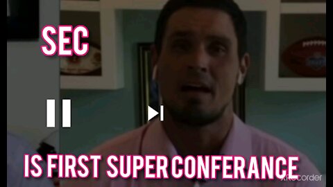 SEC IS THE FIRST SUPER CONFERENCE!
