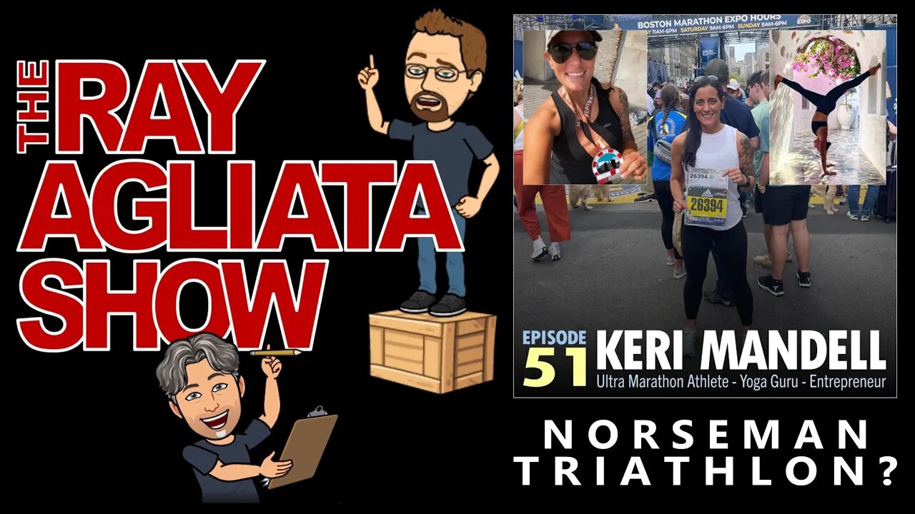 The Ray Agliata Show - Episode 51 - Keri Mandell - Clip - Norseman Triathlon?