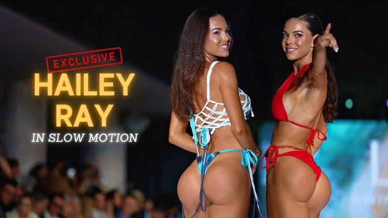 Hailey Ray in Slow Motion / Miami Swim Week The Shows 2023 Hot Girl Sexy'video