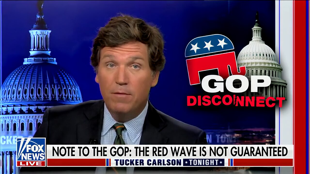 Tucker: Dems Are Still Leading the Midterm Polls, Raising Much More Funds than GOP Campaigns