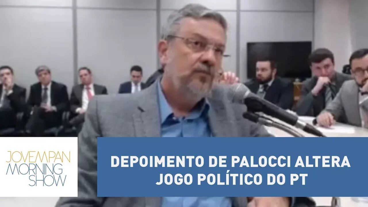 Depoimento de Palocci altera jogo político do PT | Morning Show