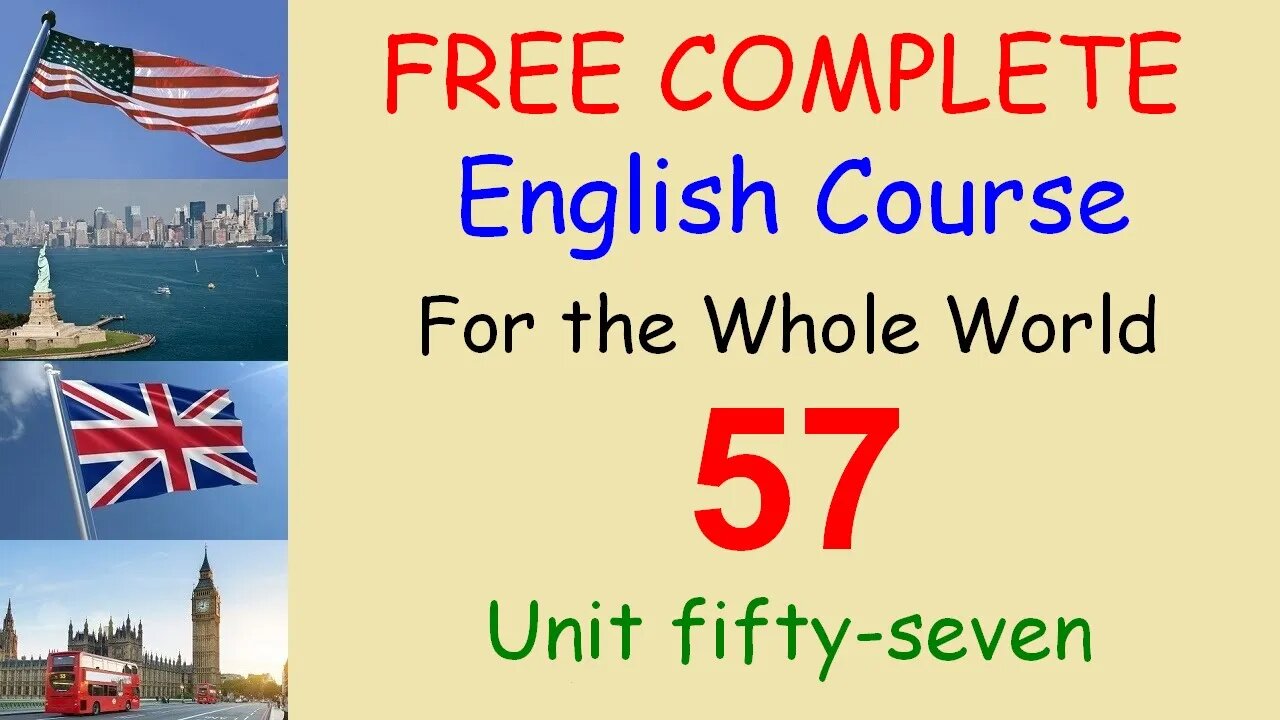 Irregular verbs - Lesson 57 - FREE COMPLETE ENGLISH COURSE FOR THE WHOLE WORLD