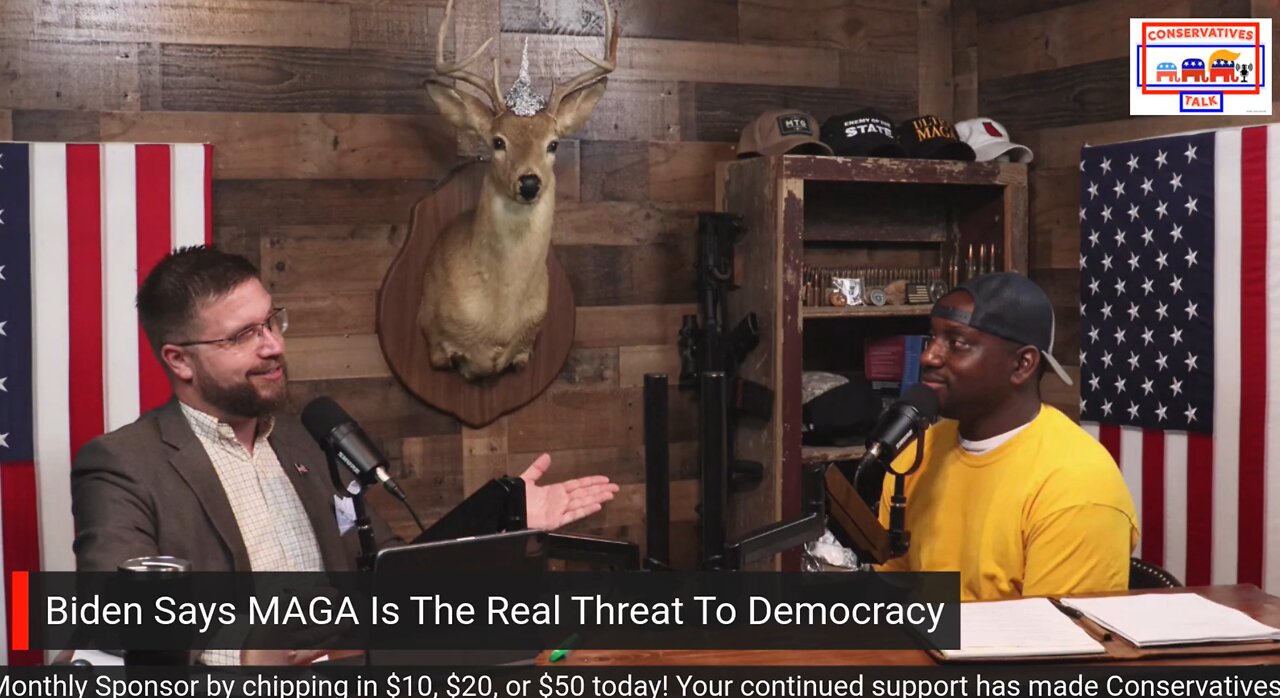 Episode #27 – Biden Says MAGA Is The Real Threat To Democracy…