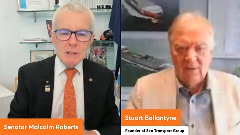 The Malcolm Roberts Show #7 - Sea Transport Founder Stuart Ballantyne