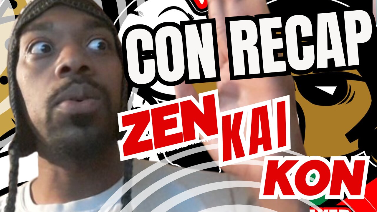 THEY TRIED TO GET ME IN THEIR CULT!!!! ZENKAIKON! [CON RECAP]