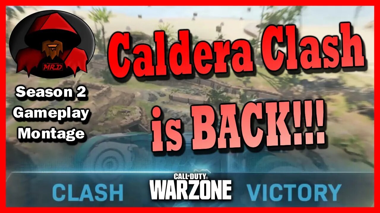 Warzone Caldera Clash is Back!!! - "How it's supposed to feel" - Season 2 - PS4 Gameplay Montage