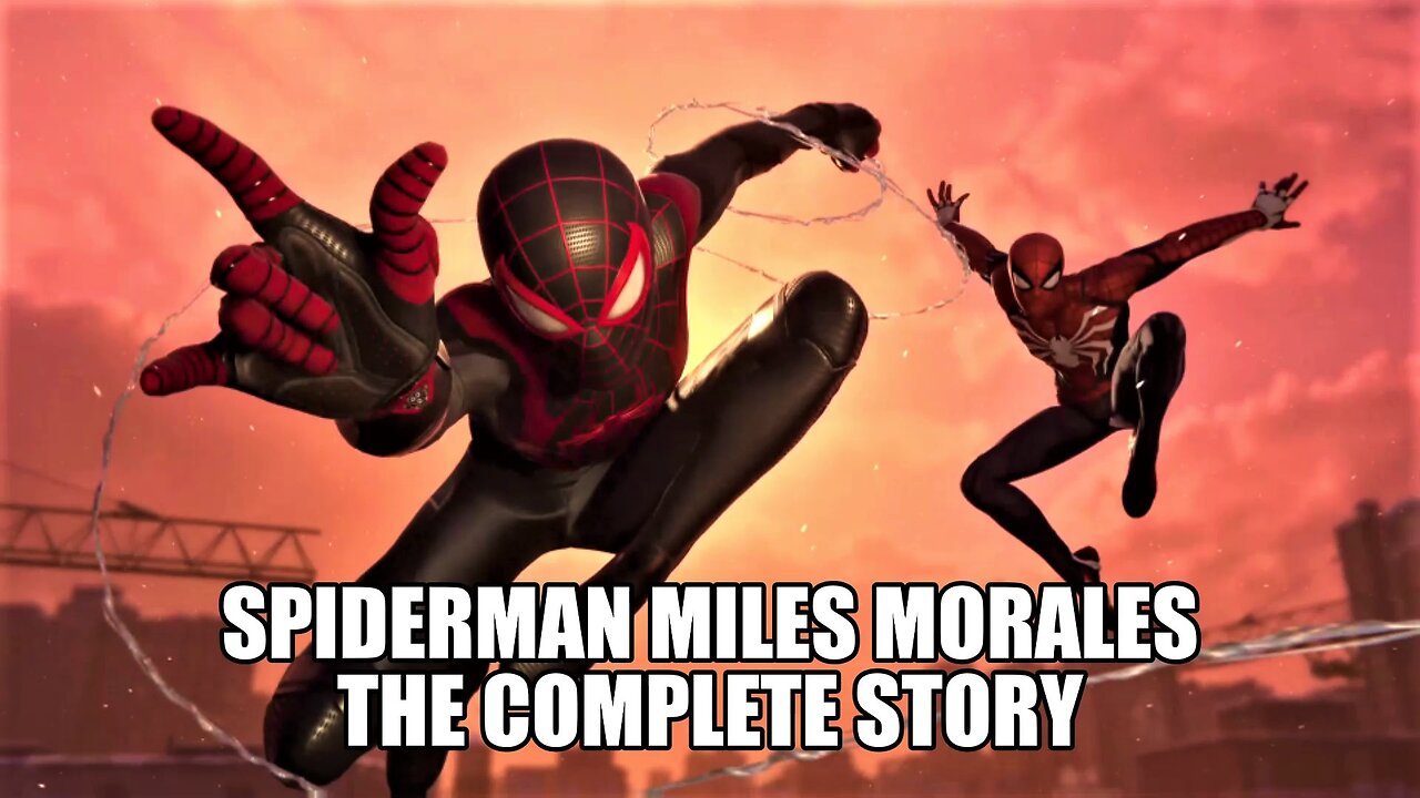 Spider-Man Miles Morales The Complete Story
