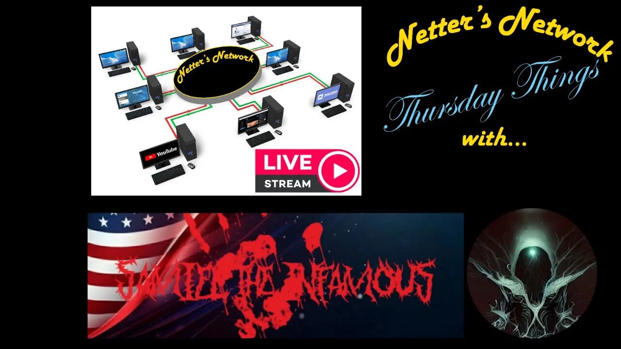 Netter's Network Thursday Things: With Guest Host Samiel the Infamous