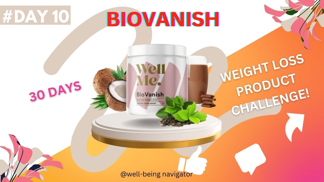 # day-10 in 30 weight loss product challenge! | full review about Biovanish don't miss!