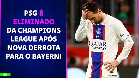 ELIMINADO! PSG PERDE para o Bayern e ESTÁ FORA da Champions League DE NOVO nas 8ªs! | PÓS-JOGO