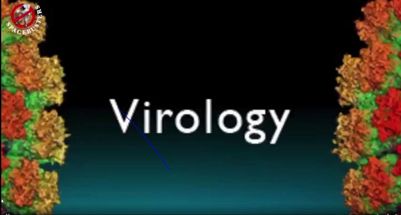 WHAT VIRUS? WHERE'S THE PROOF? VIROLOGY (GERM THEORY) DEBUNKED