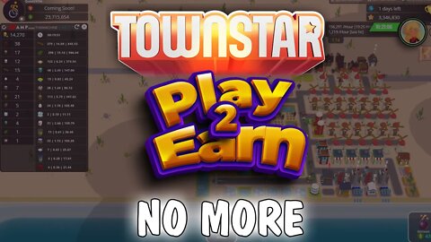 Town Star: NO MORE PLAY TO EARN?