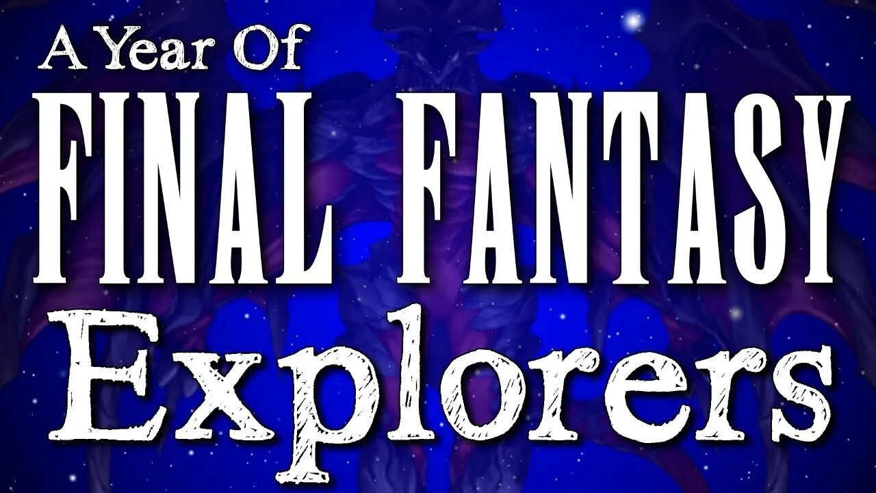 YOFF Episode 39: Final Fantasy Explorers