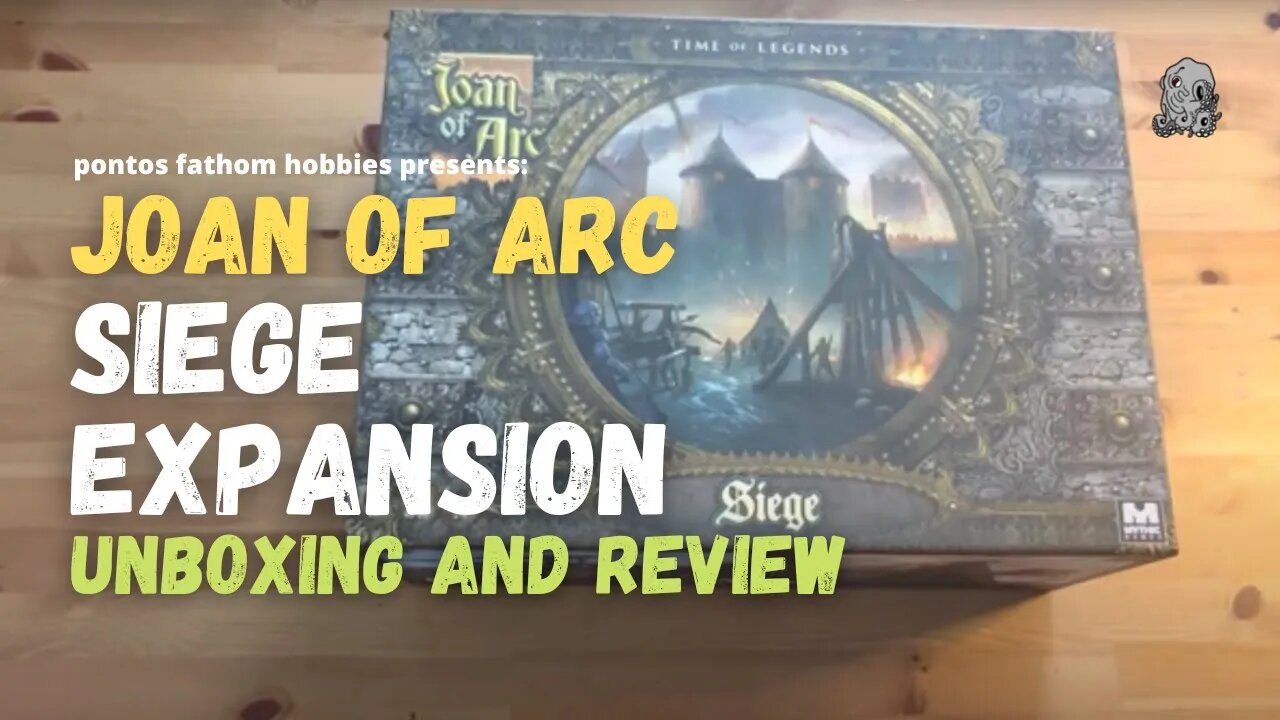 Joan of Arc Boardgame - Seige Expansion - Unboxing and Review