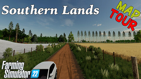 Map Tour | Southern Lands | Farming Simulator 22