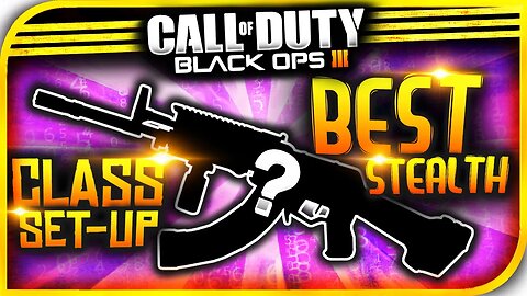 BO3: "ULTIMATE CLASS-SETUPS!" [#1] | Best 'STEALTH' Class-Setup! (Best KN-44 Class Setup)!