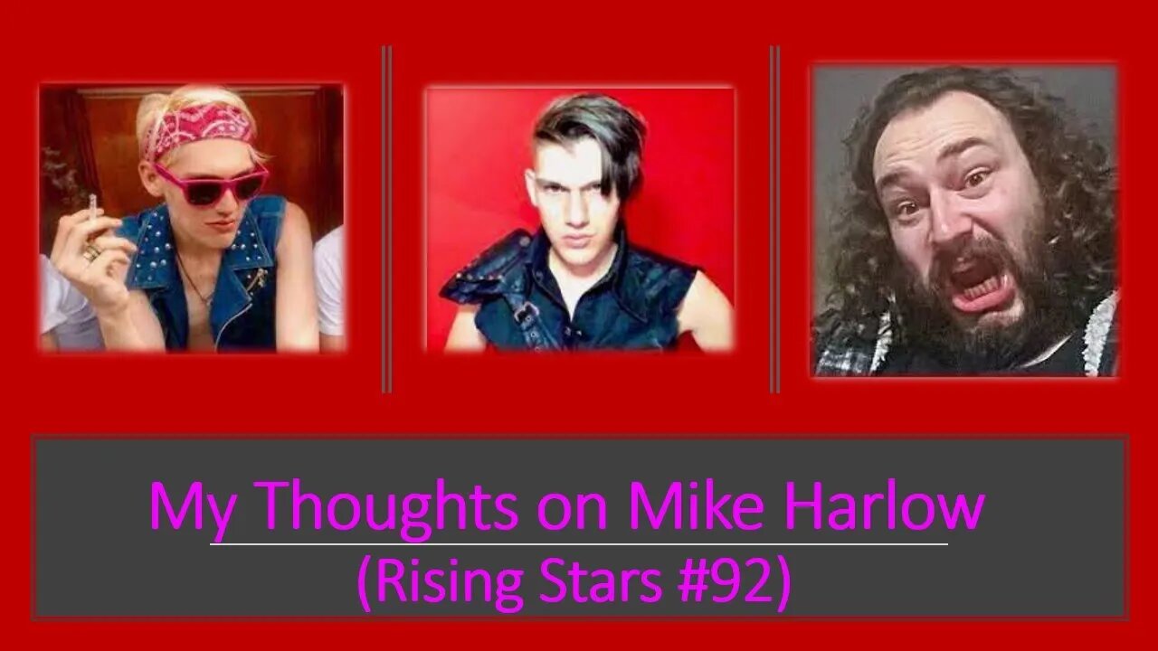 My Thoughts on Mike Harlow (Rising Stars #92) [With a Blooper]