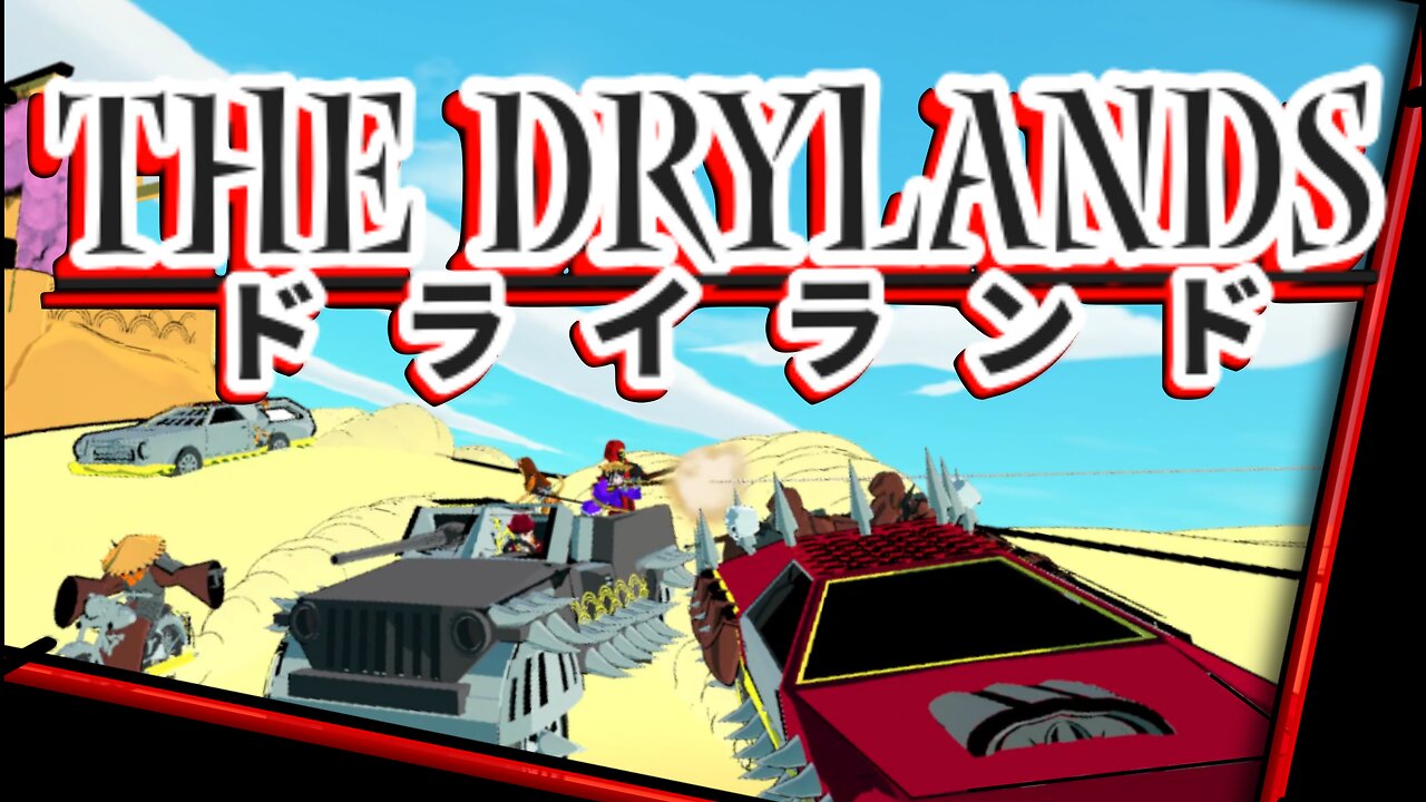 The Drylands | Official Car-Combat RPG Trailer