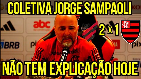 AO VIVO COLETIVA DE JORGE SAMPAOLI FLAMENGO 1 X 2 ATHLETICO-PR - É TRETA!!! NOTÍCIAS DO FLAMENGO