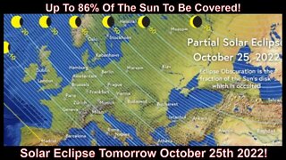 Solar Eclipse Tomorrow October 25th 2022!