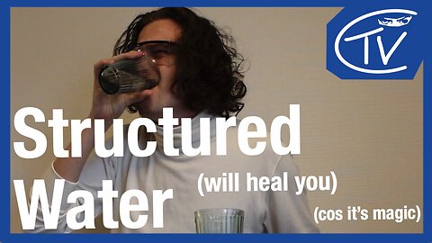 Introducing...STRUCTURED WATER!