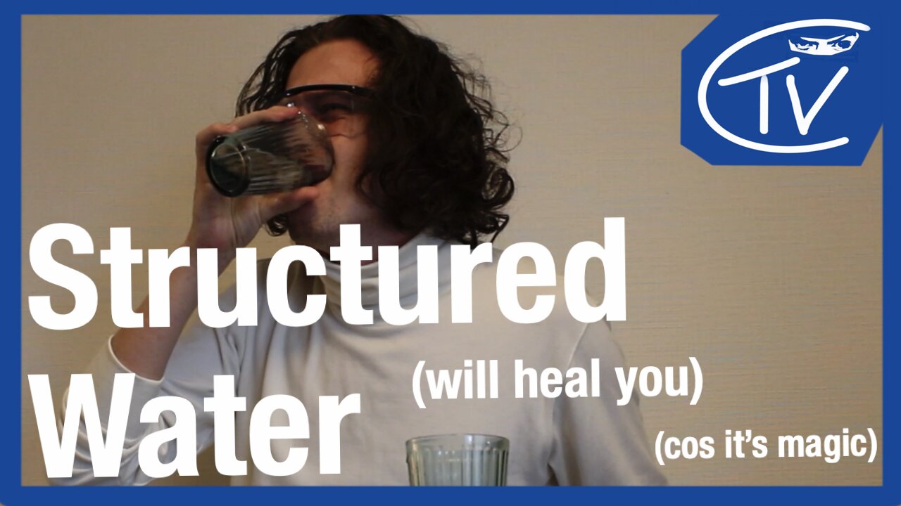 Introducing...STRUCTURED WATER!