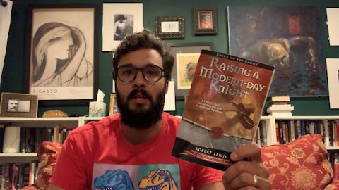 Rumble Book Club : Raising A Modern Day Knight by Robert Lewis