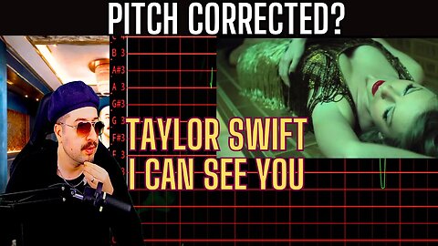 Taylor Swift - I Can See You (Taylor’s Version - IS IT AUTO TUNED?