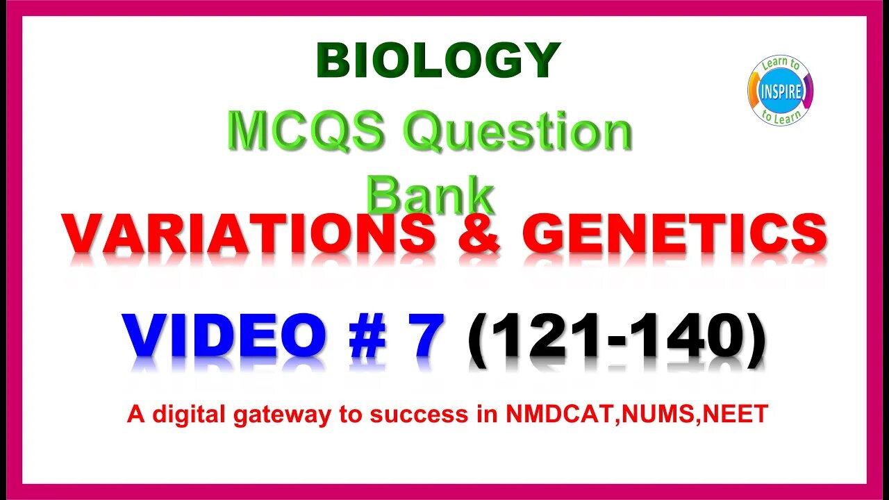 Variations and Genetics Video # 7 #mdcatbiology #variationsandgeneticsmcqs #neat #etea #nums #ppsc