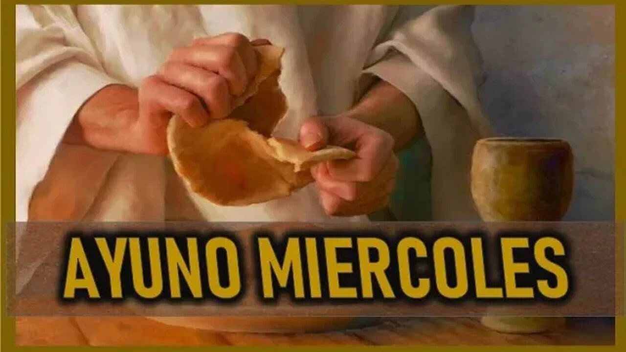AYUNO MIERCOLES 15 FEBRERO