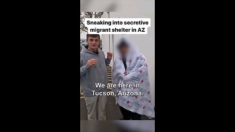 Undercover Migrant inside Illegal Camp in Tucson AZ