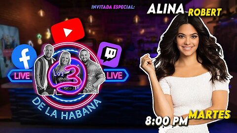 🔴🔥LIVE Los 3 de La Habana 🔥 Alina Robert 🎭🔥