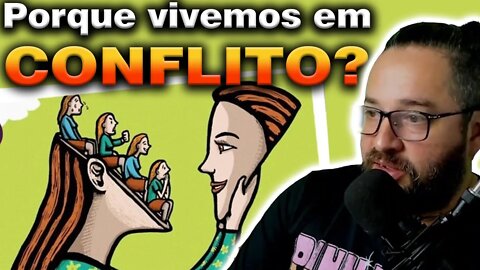 Pq Vivemos em conflito ? Como se alinhar com o Universo ?