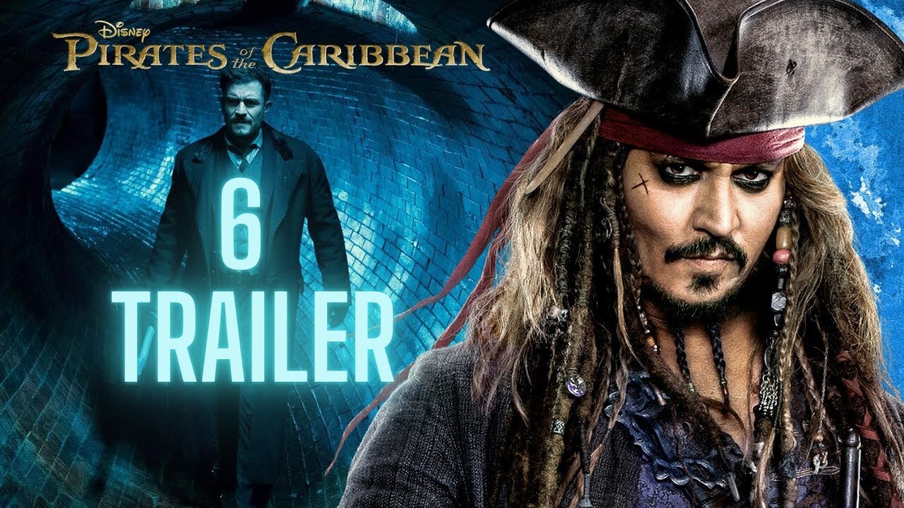 Pirates of the Caribbean 6 "The Last Captain" Trailer: