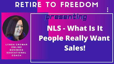 NLS - What Is It People Really Want Sales!