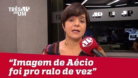 Vera Magalhães: "Imagem pública de Aécio Neves foi para o ralo de vez"