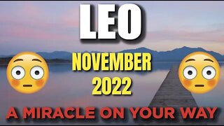 Leo ♌️ 😳😲 A MIRACLE ON YOUR WAY😳😲 🙌 Horoscope for Today NOVEMBER 2022 ♌️ Leo tarot ♌️