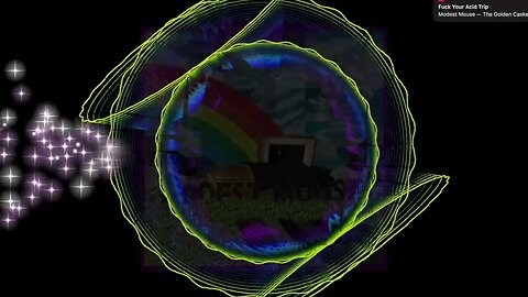🎵Modest Mouse - F--k Your Acid Trip