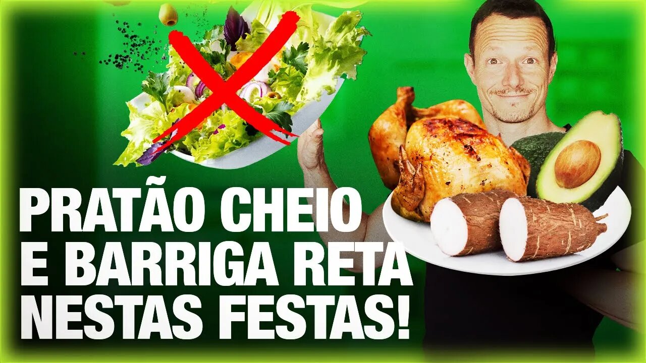 Como Comer BEM e Não Engordar Nas Festas de Fim de Ano?