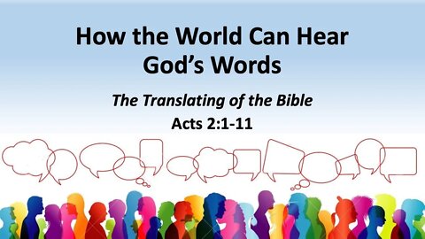 How the World Can Hear God's Words