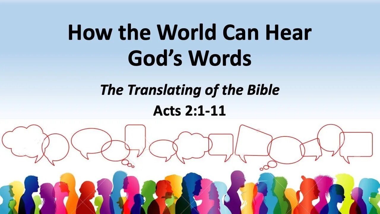 How the World Can Hear God's Words