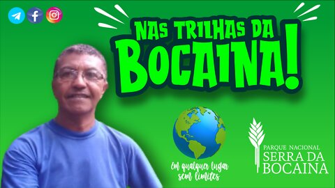 NAS TRILHAS DA BOCAINA