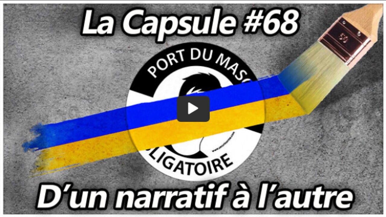 La Capsule #68 - D'un narratif à l'autre