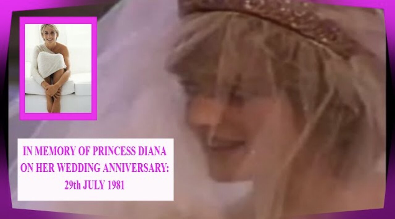 IN MEMORY OF PRINCESS DIANA ON HER WEDDING ANNIVERSARY: 29th JULY 1981 / 5 Minute Highlights