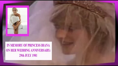 IN MEMORY OF PRINCESS DIANA ON HER WEDDING ANNIVERSARY: 29th JULY 1981 / 5 Minute Highlights