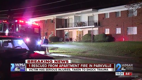 One man seriously injured after apartment fire in Parkville