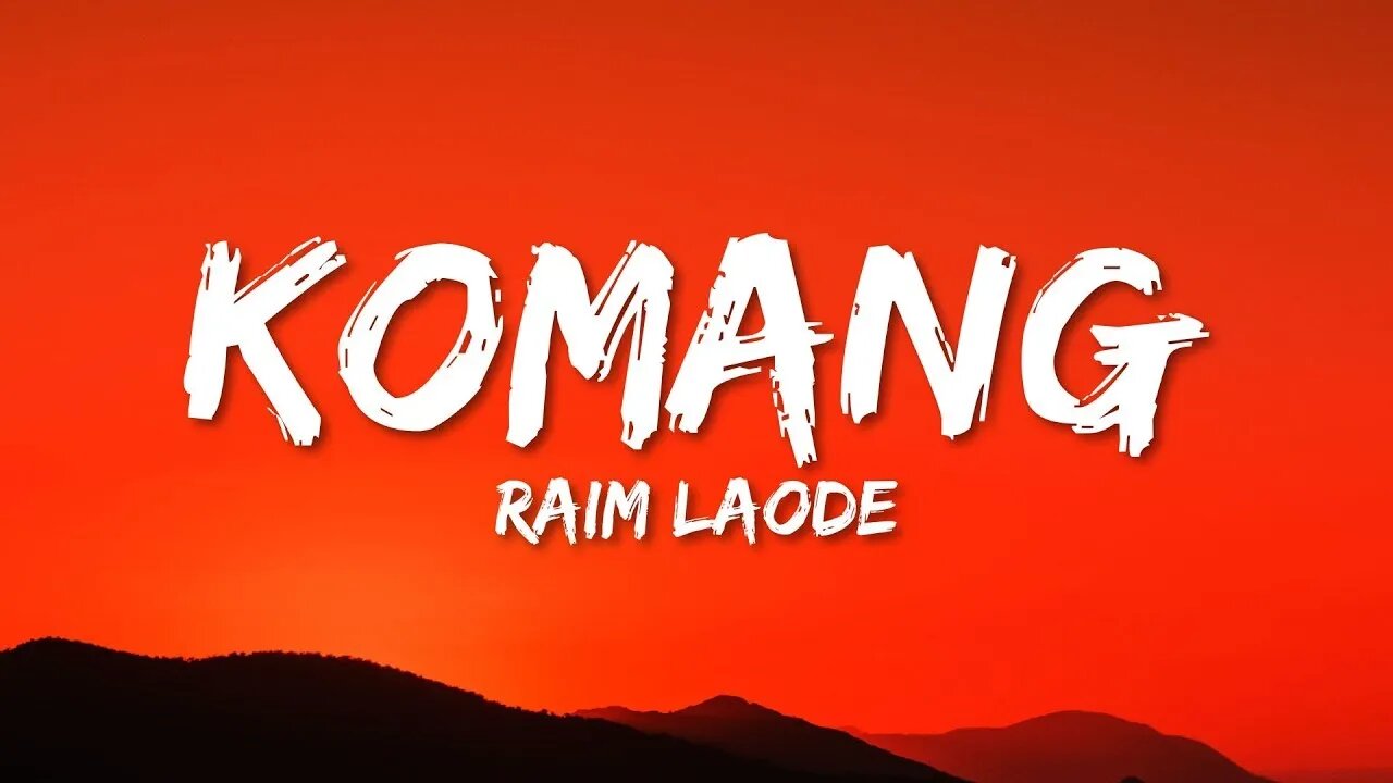 Komang - Raim Laode (Lirik Lagu/Lyrics) sbab kau terlalu indah dari sekedar kata #entertainmentmusic