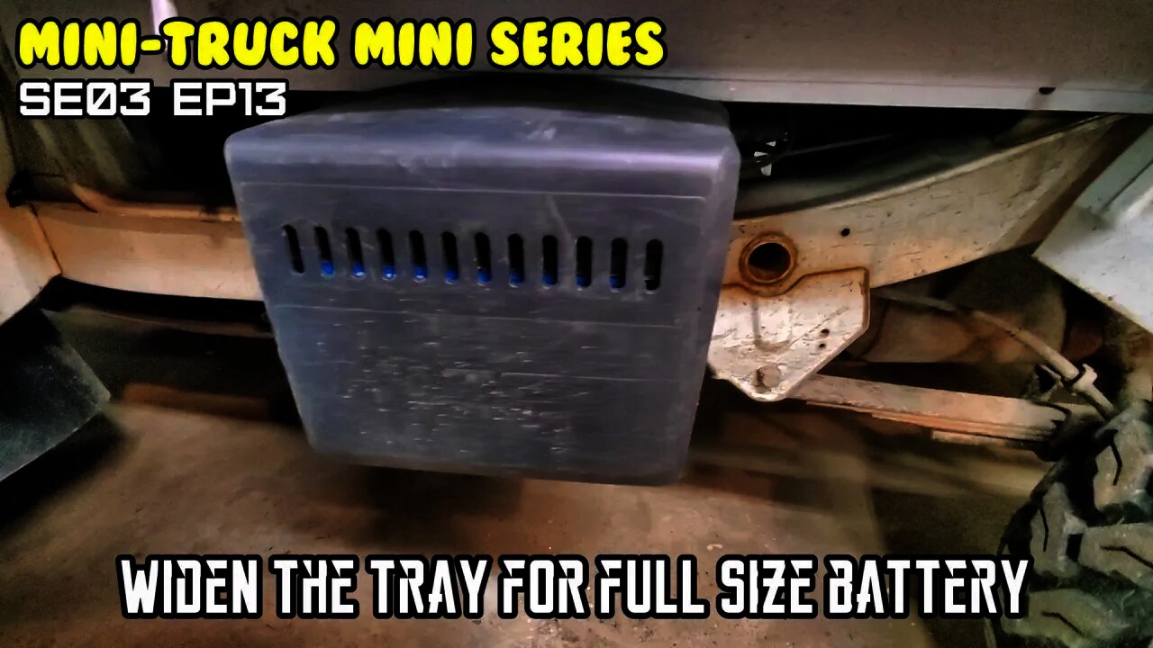 Mini-Truck (SE03 EP13) Battery tray expansion mod for full size deep cycle battery