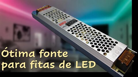 Fonte slim 12V 15A - Ideal para fitas de LED - enviada do BRASIL