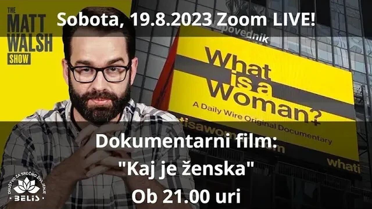 INTRO - WHAT IS A WOMAN - Zoom - Društvo BELIS dne 19. 8. 2023 ob 21. uri. Vabljeni!